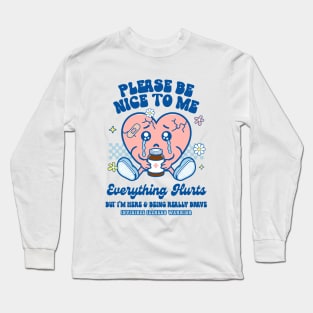 Invisible Illness Warrior Chronic Everything That Hurts Long Sleeve T-Shirt
